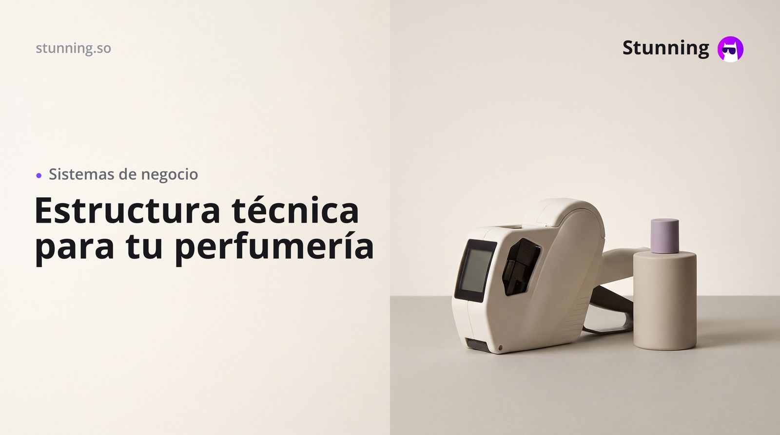 Sistema técnico para tu negocio de perfumes y cosméticos
